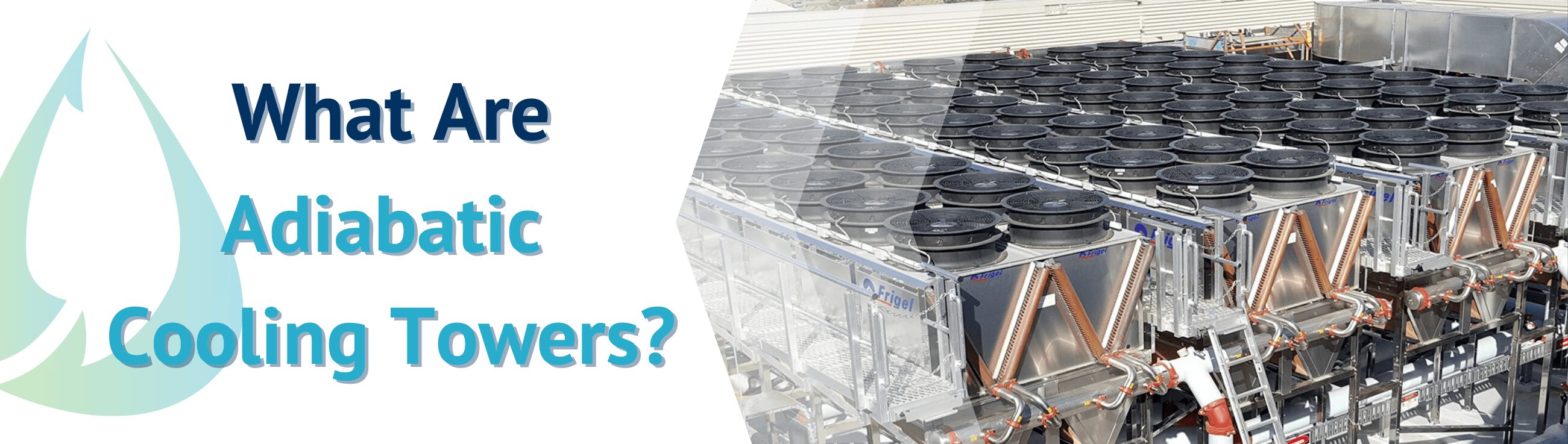 What adiabatic cooling towers are.