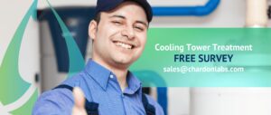 Cooling Tower Treatment
FREE SURVEY
sales@chardonlabs.com