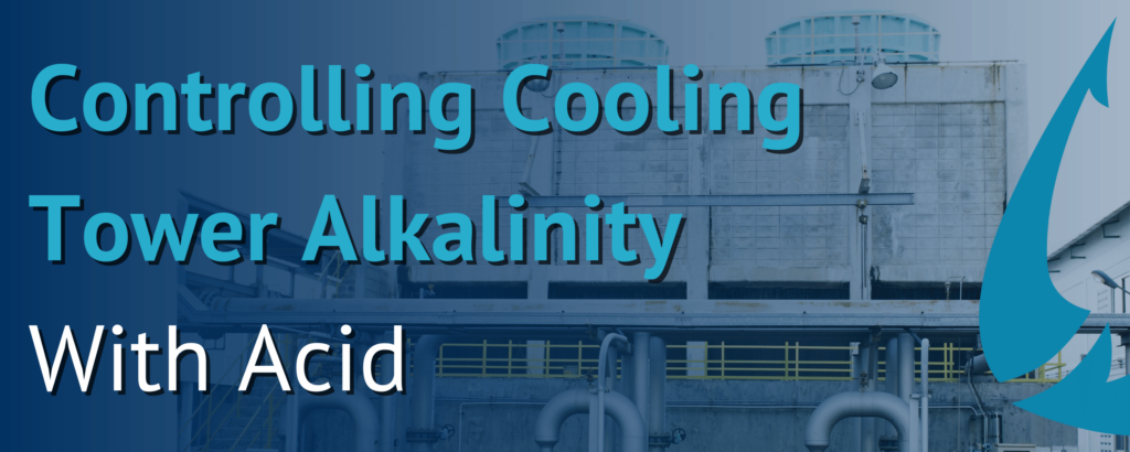 Title page for article about controlling cooling tower alkalinity with acid.