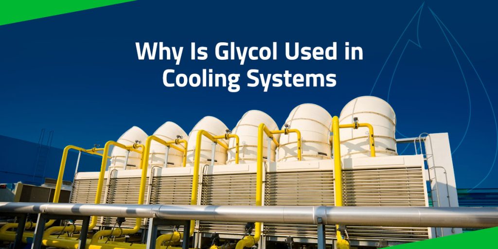 01-why-is-glycol-used-in-cooling-systems-1024x512-1