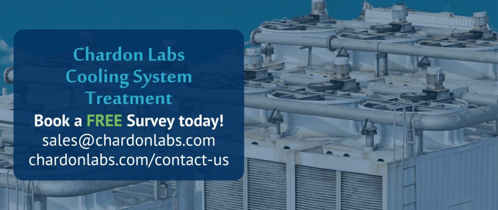 Chardon Labs
Cooling System Treatment
Book a FREE Survey today!
sales@chardonlabs.com
chardonlabs.com/contact-us